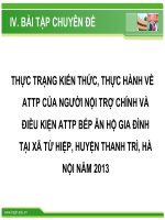 THỰC TRẠNG KIẾN THỨC, THỰC HÀNH về ATTP của NGƯỜI nội TRỢ CHÍNH và điều KIỆN ATTP bếp ăn hộ GIA ĐÌNH tại xã tứ HIỆP, HUYỆN THANH TRÌ, hà nội năm 2013