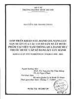 Góp phần khảo sát, đánh giá năng lực sản xuất của các cơ sở sản xuất dược phẩm tại việt nam thông qua danh mục thuốc được cấp số đăng ký lưu hành