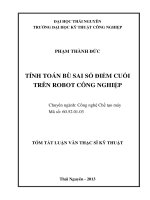 tóm tắt luận văn thạc sĩ kỹ thuật  TÍNH TOÁN bù SAI số điểm CUỐI TRÊN ROBOT CÔNG NGHIỆP 