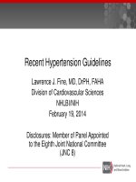 Recent Hypertension Guidelines Lawrence J. Fine, MD, DrPH, FAHA Division of Cardiovascular Sciences NHLBI/NIH February 19, 2014
