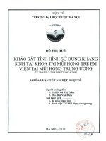 Khảo sát tình hình sử dụng kháng sinh tại khoa tai mũi họng trẻ em viện tai mũi họng trung ương
