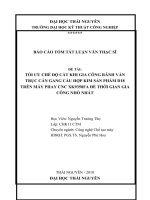 tóm tắt luận văn thạc sĩ kỹ thuật tối ưu CHẾ độ cắt KHI GIA CÔNG RÃNH vằn TRỤC cán GANG cầu hợp KIM sản PHẨM d18 TRÊN máy PHAY CNC XK9350FA để THỜI GIAN GIA CÔNG NHỎ NHẤT 