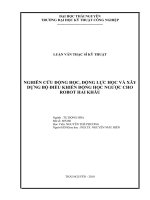 tóm tắt luận văn thạc sĩ kỹ thuật NGHIÊN cứu ĐỘNG học, ĐỘNG lực học và xây DỰNG bộ điều KHIỂN ĐỘNG học NGƯỢC CHO ROBOT HAI KHÂU 