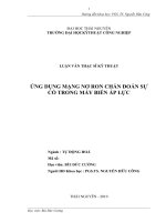 tóm tắt luận văn thạc sĩ kỹ thuật ỨNG DỤNG MẠNG nơ RON CHẨN đoán sự cố TRONG máy BIẾN áp lực 