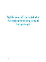 khóa luận nghiên cứu chế tạo và tính chất của màng polyme ứng dụng để bảo quản quả