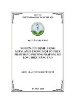 Nghiên cứu định lượng acrylamid trong một số thực phẩm bằng phương pháp sắc ký lỏng hiệu năng cao