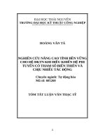 tóm tắt luận văn thạc sĩ kỹ thuật NGHIÊN cứu NÂNG CAO TÍNH bền VỮNG CHO hệ ĐKTN KHI điều KHIỂN hệ PHI TUYẾN có THAM số BIẾN THIÊN và CHỊU NHIỄU tác ĐỘNG 