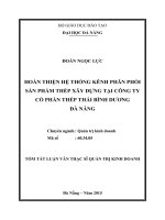 Tóm tắt Luận văn Thạc sĩ Quản trị Kinh doanh: Hoàn thiện hệ thống kênh phân phối sản phẩm thép xây dựng tại Công ty cổ phần thép Thái Bình Dương Đà Nẵng