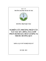 Nghiên cứu phương pháp vân tay sắc ký HPLC, TLC góp phần đánh giá chất lượng vị thuốc đương quy