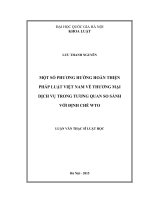 Một số phương hướng hoàn thiện pháp luật việt nam về thương mại dịch vụ trong tương quan so sánh với định chế WTO 