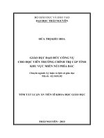 Tóm tắt luận án tiến sĩ giáo dục đạo đức công vụ cho học viên trường chính trị cấp tỉnh khu vực miền núi phía bắc 