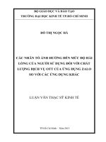 Luận văn thạc sĩ các nhân tố ảnh hưởng đến mức độ hài lòng của người sử dụng đối với chất lượng dịch vụ OTT của ứng dụng zalo so với các ứng dụng khác 