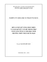 SKKN rèn luyện kỹ năng phát hiện và giải quyết vấn đề trong học toán giải tích 12 cho học sinh trường THPT trần hưng đạo 