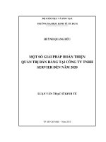Luận văn thạc sĩ một số GIẢI PHÁP HOÀN THIỆN QUẢN TRỊ bán HÀNG tại CÔNG TY TNHH SERVIER đến năm 2020 