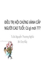 ĐIỀU TRỊ hội CHỨNG VÀNH cấp NGƯỜI CAO TUỔI  có gì mới