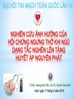 NGHIÊN cứu ẢNH HƯỞNG của hội CHỨNG NGƯNG THỞ KHI NGỦ DẠNG tắc NGHẼN TĂNG HUYẾT áp NGUYÊN PHÁT