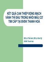 KẾT QUẢ CAN THIỆP ĐỘNG MẠCH VÀNH THÌ đầu TRONG NHỒI máu cơ TIM cấp tại BVĐK THANH HOÁ