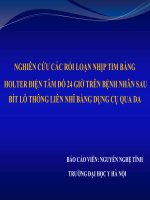 NGHIÊN cứu các rối LOẠN NHỊP TIM BẰNG HOLTER điện tâm đồ 24 GIỜ TRÊN BỆNH NHÂN SAU bít lỗ THÔNG LIÊN NHĨ BẰNG DỤNG cụ QUA DA