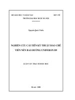 Nghiên cứu cải tiến kỹ thuật bào chế viên nén bao đường uniferon b9 luận văn thạc sĩ  nguyễn quốc triển