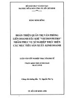 Hoàn thiện quản trị văn phòng liên doanh dầu khí vietsovpetro nhằm phục vụ xí nghiệp thực hiện các mục tiêu sản xuất   kinh doanh