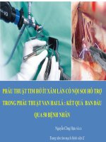 Phẫu thuật tim hở ít xâm lấn với nội soi hỗ trợ trong phẫu thuật van hai lá  kết quả ban đầu qua 50 bệnh nhân