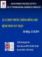 LỰA CHỌN THUỐC CHỐNG ĐÔNG CHO BỆNH NHÂN SUY THẬN