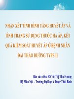 NHẬN xét TÌNH HÌNH TĂNG HUYẾT áp và TÌNH TẠNG sử DỤNG THUỐC hạ áp, kết QUÁ KIỂM SOÁT HUYẾT áp ở BỆNH NHÂN đái THÓA ĐƯỜNG TYPE II