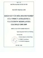Khảo sát văn hoá doanh nghiệp của văn phòng đại diện công ty astrazenca và công ty cổ phần trung ương mediplantex giai đoạn 2005   2009
