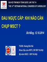ĐAU NGỰC cấp  KHI nào cần CHỤP MSCT