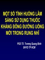 Một số tình huống lâm sang sử dụng thuốc KHÁNG ĐÔNG đường uống mới trong RUNG NHĨ