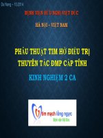 PHẪU THUẬT TIM hở điều TRỊ THUEYEN tắc ĐMP cấp TÍNH KINH NGHIỆM 2 CA