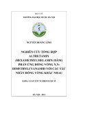 Nghiên cứu tổng hợp altretamin (hexamethylmelamin) bằng phản ứng đóng vòng , n,n  dimethylcynami với các tác nhân đóng vòng khác nhau