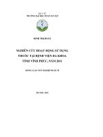 Nghiên cứu hoạt động sử dụng thuốc tại bệnh viện đa khoa tỉnh vĩnh phúc năm 2011
