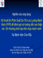Nghiên cứu ứng dụng kỹ thuật đo phân suất dự trữ lưu lượng mạch vành để đânhs giá và huwongs dẫn can thiệp các tổn thương phức tạp trên chụp mạch vành