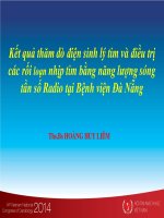Kết quả thăm dò điện sinh lý tim và điều trị các rối laojn nhịp tim bằng năng lượng sóng tần số radio tại bệnh viện đà nẵng