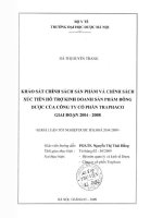 Khảo sát chính sách sản phẩm và chính sách xúc tiến hỗ trợ kinh doanh sản phẩm đông dược của công ty cổ phần traphaco giai đoạn 2004   2008