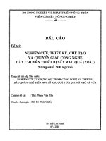 Nghiên cứu xây dựng qui trình công nghệ và thiết bị bảo quản, chế biến một số rau quả tươi quy mô nhỏ, chuyển giao công nghệ dây chuyền thiết bị sấy rau quả (xoài)