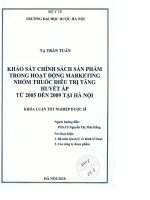 Khảo sát chính sách sản phẩm trong hoạt động marketing nhóm thuốc điều trị tăng huyết áp từ năm 2005 đến 2009 tại hà nội