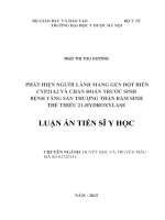 Phát hiện người lành mang gen đột biến CYP21A2 và chẩn đoán trước sinh bệnh tăng sản thượng thận bẩm sinh thể thiếu 21-hydroxylase