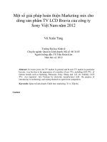 Một số giải pháp hoàn thiện marketing mix cho dòng sản phẩm TV LCD bravia của công ty sony việt nam năm 2012 