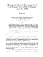 Hệ thống giám sát hành trình phương tiện sử dụng công nghệ định vị GPS và công nghệ truyền dẫn GPRS 