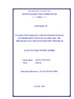 Ứng dụng công nghệ GIS và ảnh viễn thám để thành lập bản đồ biến động sử dụng đất giai đoạn 2004   2009 trên địa bàn xã EA NUÔL, huyện buôn đôn, tỉnh đăk lăk