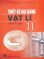 Thiết kế bài giảng vật lý nâng cao lớp 11 tập 1