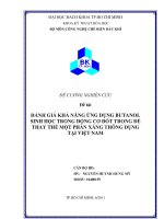 ĐÁNH GIÁ KHẢ NĂNG ỨNG DỤNG BUTANOL SINH học TRONG ĐỘNG cơ đốt TRONG để THAY THẾ một PHẦN XĂNG THÔNG DỤNG tại VIỆT NAM 