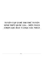 TUYỂN tập 23 đề THI THỬ TUYỂN SINH THPT QUỐC GIA – môn TOÁN CHỌN lọc HAY và đặc sắc NHẤT 