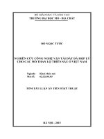 TÓM TẮT LUẬN ÁN TIẾN SĨ KỸ THUẬT NGHIÊN CỨU CÔNG NGHỆ VẬN TẢI ĐẤT ĐÁ HỢP LÝ  CHO CÁC MỎ THAN LỘ THIÊN SÂU Ở VIỆT NAM