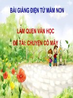 Bài giảng điện tử mầm non đề tài Làm quen văn học Cô mây (lớp Chồi)