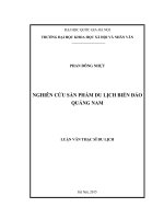 Nghiên cứu sản phẩm du lịch biển đảo quảng nam  luận văn ths  du lịch 
