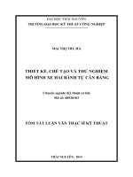 Tóm tắt luận văn thạc sĩ kỹ thuật THIẾT kế, CHẾ tạo và THỬ NGHIỆM mô HÌNH XE HAI BÁNH tự cân BẰNG 
