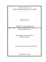 Tóm tắt luận văn thạc sĩ kỹ thuật NGHIÊN cứu, tìm HIỂU một số THUẬT TOÁN cơ bản về PHÂN NHÓM dữ LIỆU TRÊN cơ sở dữ LIỆU KHÔNG GIAN 